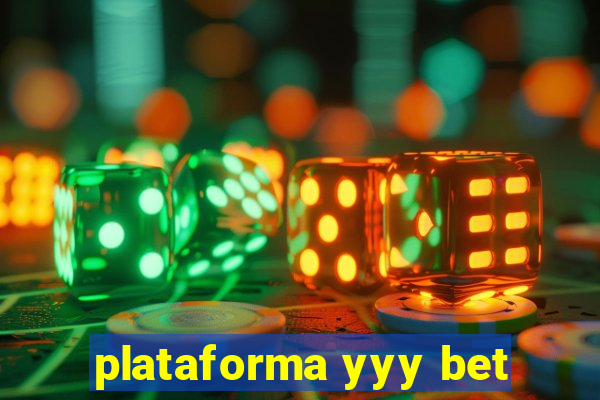 plataforma yyy bet